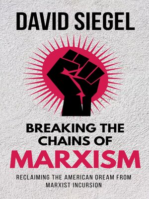 cover image of Breaking the Chains of Marxism
